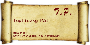 Tepliczky Pál névjegykártya